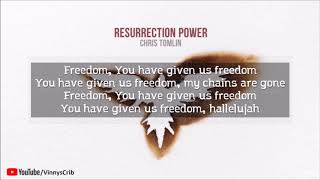 Chris Tomlin - Resurrection Power (Lyrics)