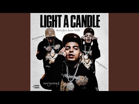 Light A Candle (MoneySign Suede Tribute)