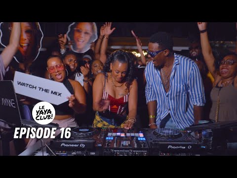 YAYA CLUB EP.16 | Afrobeats • Amapiano • Dancehall | with Larizzle, Hiro, Maud Elka & Chich