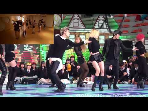 Trouble Maker Now mirrored Ktzl