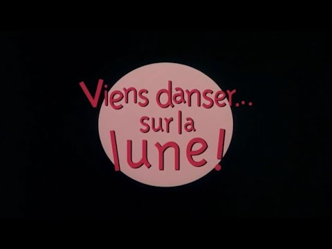Viens danser... sur la lune (Contes pour tous #16 / 1997) Bande-annonce