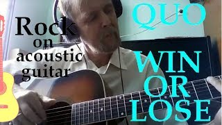 STATUE QUO - WIN  OR LOSE  - guitar cover (кавер на гитаре)