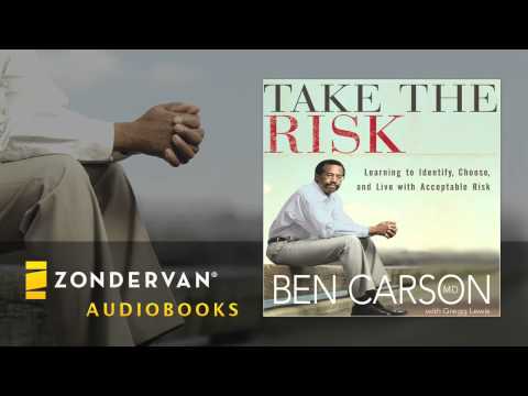 Ben Carson - Take the Risk Audiobook Ch. 1