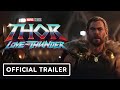 Marvel Studios' Thor: Love and Thunder - Official Teaser Trailer (2022) Chris Hemsworth