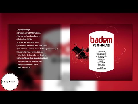 Sensiz Olamam - Badem