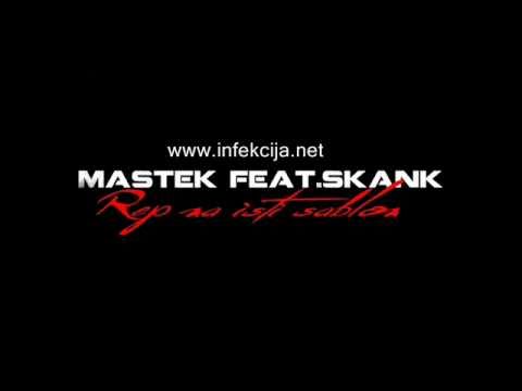 Mastek feat.Skank - Rep na isti šablon
