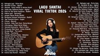 Download lagu Lagu Santai Terpopuler 2026 — Top Indonesia Song 2026   Lagu Pop Indonesia Terbaru & Paling Hit 2026 mp3