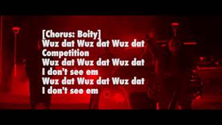 Boity, Nasty C - Wuz Dat (LYRIC VIDEO)