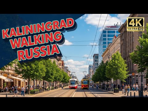 Russia's European Exclave: Walking Kaliningrad's Historic Heart | 4K UHD