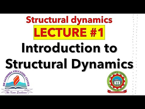 1. Introduction to Structural Dynamics