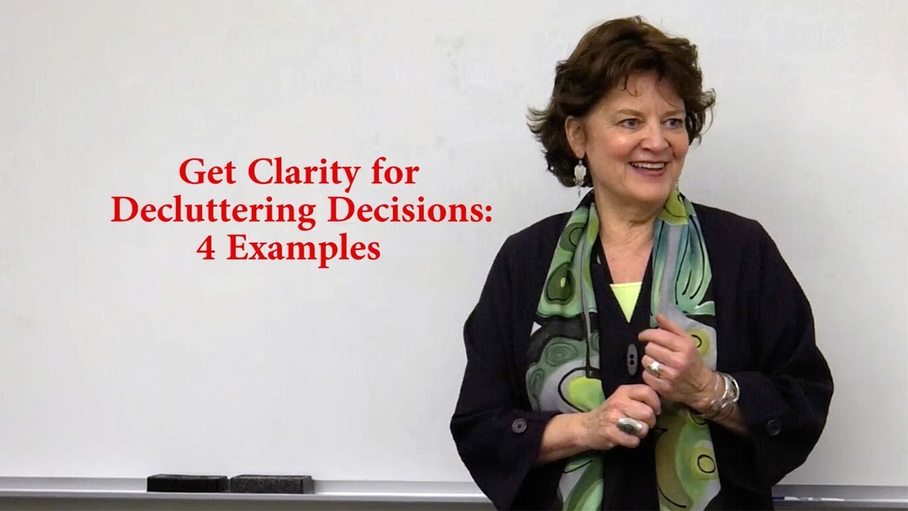 Clarity on Decluttering & Downsizing Decisions:  4 Examples