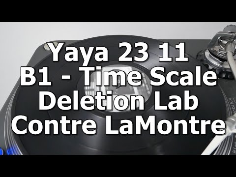 Yaya 23 11 - B1 - Time Scale Deletion Lab - Contre La Montre
