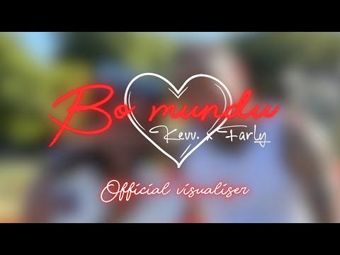 Kevv. x Farly - Bo mundu (official visualiser)