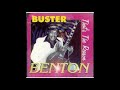Buster Benton - That's The Reason (Full album)