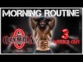 MR OLYMPIA PREP 2022 MORNING ROUTINE. 3 WEEKS OUT