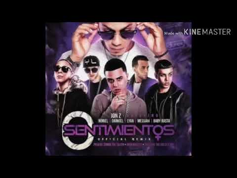 (0 sentimientøs) jon Z ft Darkiel ft lyan ft noriel ft messiah ft baby rasta