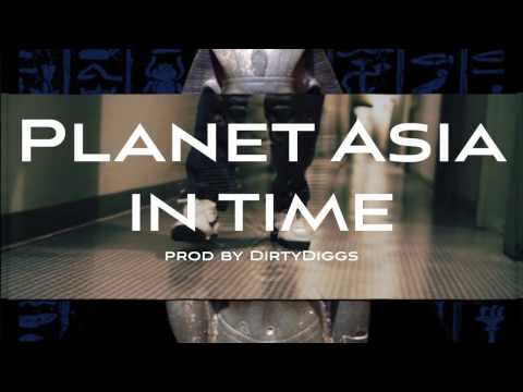 Planet Asia  - In Time prod. by DirtyDiggs (official video)