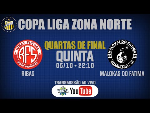 Ribas FS x Malokas do Fátima • Quartas de Final • Copa Liga Zona Norte 2023 (Ouro)