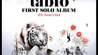 Tablo - Fever's End (열꽃) Part 1 [Full Album]