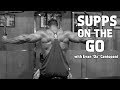 Supps on the Go with Evan 