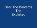 Exploited Beat The Bastards 