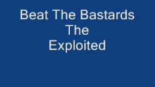 Exploited Beat The Bastards