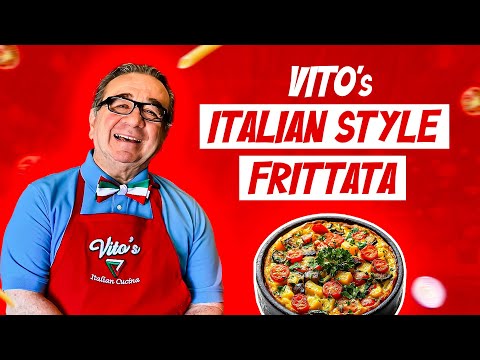 Easy Frittata Recipe | Veggie Breakfast | Vito's Italian Cucina