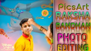 PicsArt Happy Raksha Bandhan Photo Editing !! Editing 2021 !! by MS EDITING MANTHAN #shorts