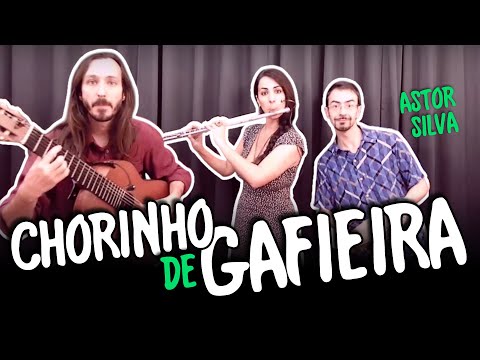CHORINHO DE GAFIEIRA (Astor Silva), by Choro de Rua