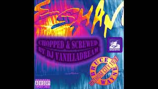Esham - Nervous (Chopped &amp; Screwed) by DJ Vanilladream