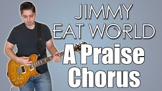 Jimmy Eat World - A Praise Chorus (Instrumental)