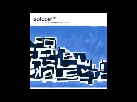 Isotope 217° - The Unstable Molecule (1997) [Full Album]