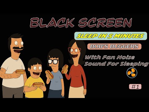 💤 Bob's Buggers  Full Episodes  With Fan Noise Sounds For Sleeping😴| Black Screen
