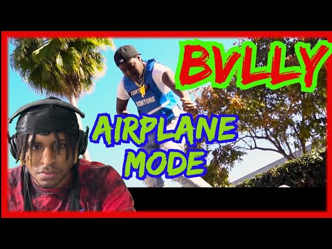 Bvlly - Airplane Mode (Official Video) REACTION | R.I.P.