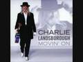 charlie landsborough - i wish it was me 
