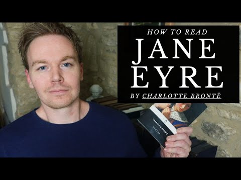 How to Read Jane Eyre by Charlotte Brontë