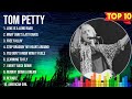 Tom Petty Greatest Hits Top 100 Artists To Listen In 2023 2024