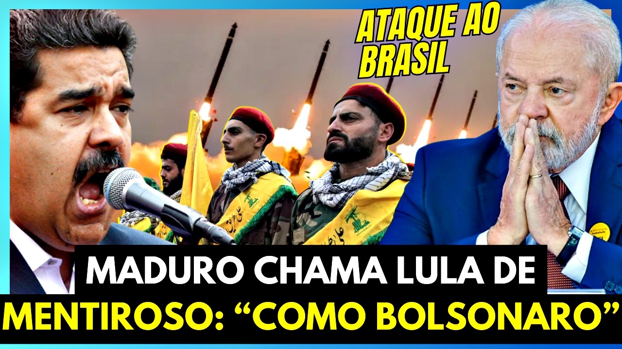 ATAQUE AO BRASIL E LULA CHAMADO DE MENTIROSO POR MADURO