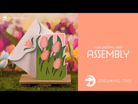 SVG File - Tulip Greeting Card - Assembly Tutorial (For Cricut, Silhouette, and ScanNCut)