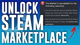 How To UNLOCK Steam Community Market Place | 2022