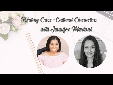 Writing Diversely: Cross-Cultural Characters | Interview with Jennifer Mariani