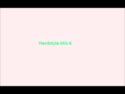 Hardstyle Mix 6