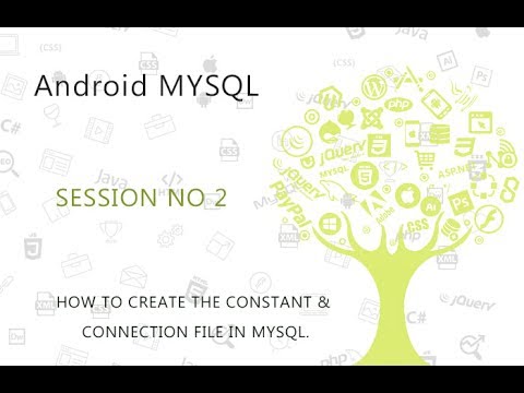 Android MySQL Database Tutorial 2   Create Constant and Connection File in Online MySQL    YouTube