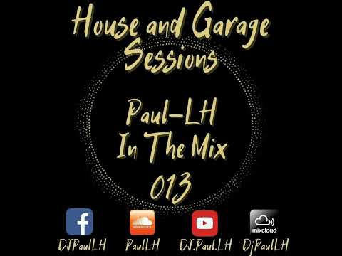House (and Garage) Session 013