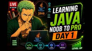 🚀 Learning Java: Noob to Pro - Day 1 | Java Programming Series ☕