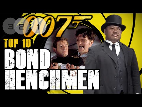 Ranking 007 - Top 10 Henchmen