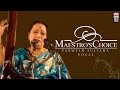 Maestro's Choice: Parween Sultana | Audio Jukebox | Vocal | Classical | Music Today