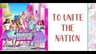 Barbie Princess Adventure - King of the Kingdom w/lyrics