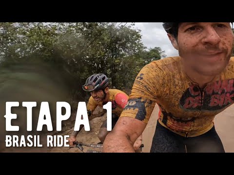 ETAPA 1 BRASIL RIDE - MUITA TRILHA, RÁPIDA, INTENSA E SUJA | Canal de Bike