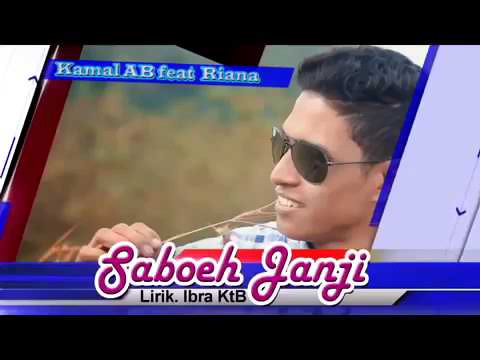 Kamal Ab - Saboh Janji album sok keren bergek